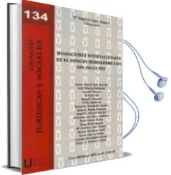Descargar AudioLibro Migraciones Internacionales en el Espacio Iberoamericano del Sigl o xxi de Mª Angeles Cano Linares año 2012