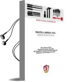 Descargar AudioLibro Practica Juridica Civil: Derecho de Familia de Silvia Bueno Nuñez año 2012