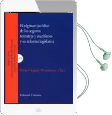 Descargar AudioLibro Regimen Juridico de los Seguros Terrestres y Maritimos y su Refor ma Legislativa de Pablo Girgado Perandones año 2012