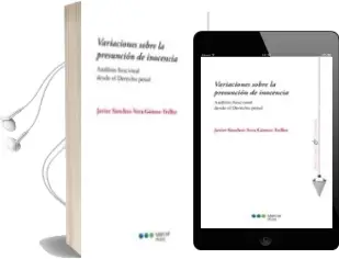 Descargar AudioLibro Variaciones Sobre la Presuncion de Inocencia de Javier Sanchez Vera Gomez Trelles año 2012