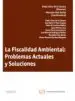 AudioLibro Fiscalidad Ambiental: Problemas Actuales y Soluciones de Pablo Chico De La Camara