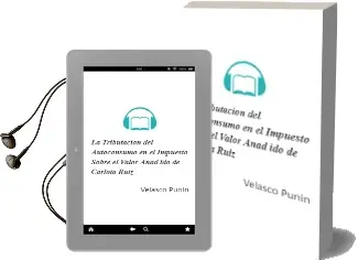 Descargar AudioLibro La Tributacion del Autoconsumo en el Impuesto Sobre el Valor Añad ido de Carlota Ruiz De Velasco Punin año 2012