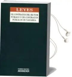 Descargar AudioLibro Leyes de Contratos del Sector Publico y de Contratos Publicos de Navarra de Varios Autores año 2012