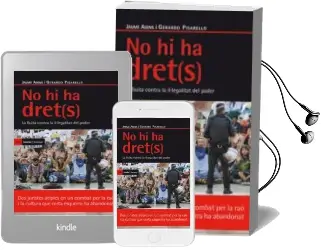 Descargar AudioLibro No hi ha Dret(S). la Lluita Contra la Il·Legalitat del Poder de Gerardo Pisarello año 2012