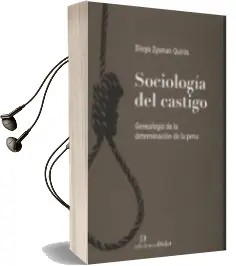 Descargar AudioLibro Sociologia del Castigo de Diego Zyaman Quiros año 2012