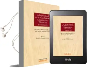 Descargar AudioLibro Imparcialidad en el Procedimiento Administrativo: Abstencion y re Cusacion de Severiano Fernandez Ramos año 2012