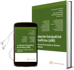 Descargar AudioLibro Solucion Extrajudicial de Conflictos: Estudios para la Formacion en Tecnicas Negociadoras de Patricia Blanco Diez año 2012