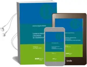 Descargar AudioLibro Comercio Internacional y los Precios de Transferencia Internacion Ales de Antonia Anguita Morera año 2012