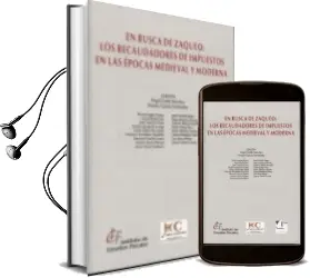 Descargar AudioLibro En Busca de Zaqueo: Los Recaudadores de Impuestos en la Epocas me Dieval y Moderna de Angel Galan Sanchez año 2012