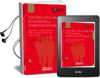 Descargar AudioLibro Guia para la Reclamacion de Deudas de la Administracion Publica Adaptado a la Nueva Normativa para la Financiacion del Pago a Proveedores de Fernando Diaz Barco año 2012