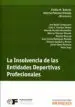 AudioLibro La Insolvencia de las Entidades Deportivas Profesionales de Ana Belen Campuzano