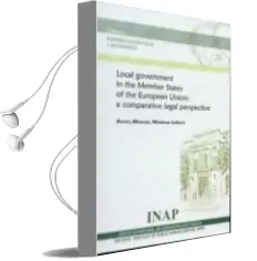 Descargar AudioLibro Local Government in the Member States of the European Union: A co Omparative Legal Perspective de Angel Manuel Moreno año 2012