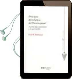 Descargar AudioLibro Principios Distributivos del Derecho Penal: A Quien Debe Sanciona rse y en que Medida de Paul Robinson año 2012