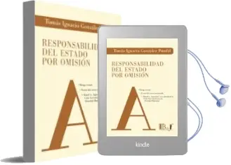 Descargar AudioLibro Responsabilidad del Estado por Omision de Tomas Ignacio Gonzalez Pondal año 2012