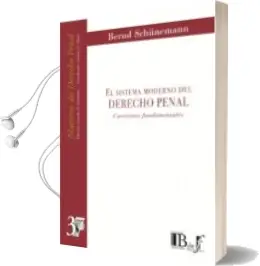 Descargar AudioLibro Sistema Moderno del Derecho Penal: Cuestiones Fundamentales de Bernd Schünemann año 2012