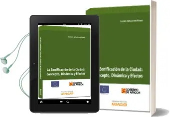 Descargar AudioLibro Zonificacion de la Ciudad: Concepto, Dinamica y Efectos de Carmen De Guerrerro Manso año 2012