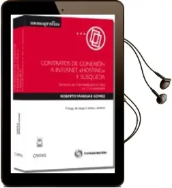 Descargar AudioLibro Contratos de Conexion a Internet, Hosting y Busqueda de Roberto Yanguas Gomez año 2012