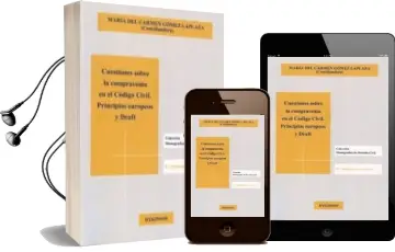 Descargar AudioLibro Cuestiones Sobre la Compraventa en el Codigo Civil: Principios eu Ropeos y Draft de Maria Del Carmen Gomez Laplaza año 2012