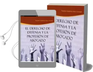 Descargar AudioLibro Derecho de Defensa y la Profesion de Abogado de Faustino Gutierrez Alviz Conradi año 2012