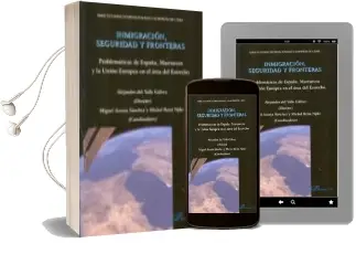 Descargar AudioLibro Inmigracion, Seguridad y Fronteras de Alejandro Del Valle Galvez; Juan (Ed.) Terradillos Basoco año 2012