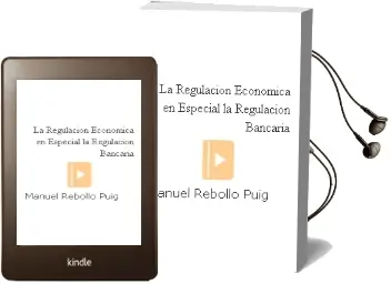 Descargar AudioLibro La Regulacion Economica. en Especial, la Regulacion Bancaria de Manuel Rebollo Puig año 2012