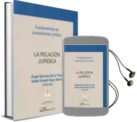 Descargar AudioLibro La Relacion Juridica de Angel Sanchez De La Torre año 2012