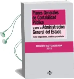 Descargar AudioLibro Planes Generales de Contabilidad Publica y para la Administracion General del Estado (Ed. Actualizada 2012) de Varios Autores año 2012