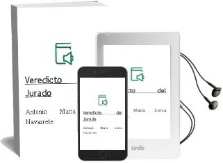 Descargar AudioLibro Veredicto del Jurado de Antonio Maria Lorca Navarrete año 2012