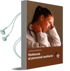 Descargar AudioLibro Violencia al Personal Sanitario de Jose Manuel Ferro Veiga año 2012