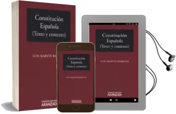 Descargar AudioLibro Constitucion Española (Texto y Contexto) de Luis Martin Rebollo año 2012