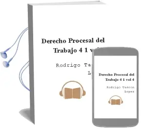 Descargar AudioLibro Derecho Procesal del Trabajo 4.1 (Vol. 4) de Rodrigo Tascon Lopez año 2012