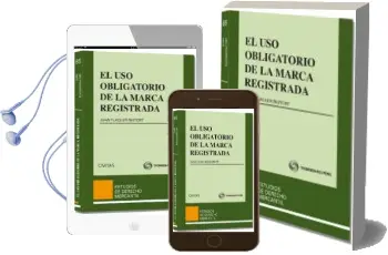 Descargar AudioLibro El uso Obligatorio de la Marca Registrada de Juan Flaquer Riutort año 2012