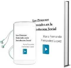 Descargar AudioLibro Los Procesos Especiales en la Jurisdiccion Social de Maria Fernanda Fernandez Lopez año 2012