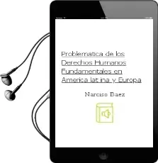 Descargar AudioLibro Problematica de los Derechos Humanos Fundamentales en America lat ina y Europa de Narciso Baez año 2012