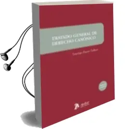 Descargar AudioLibro Tratado General de Derecho Canonico (2ª Ed.) de S Bueno Salinas año 2012