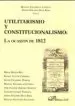 AudioLibro Utilitarismo y Constitucionalismo: La Ocasion de 1812 de Josefa Dolores Ruiz Resa