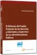 AudioLibro El Defensor del Pueblo, Protector de los Derechos y Libertades y Supervisor de las Administraciones Publicas de Antonio Colomer Viadel