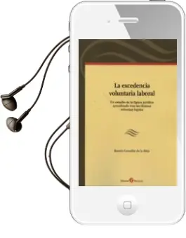 Descargar AudioLibro La Excedencia Voluntaria Laboral de Ramon Gonzalez De La Aleja año 2013