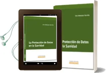 Descargar AudioLibro La Proteccion de Datos en la Sanidad de Unai Aberasturi Gorriño año 2013