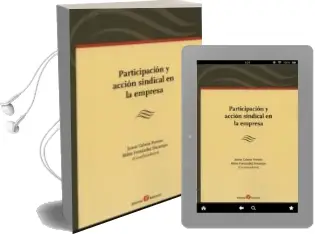 Descargar AudioLibro Participación y Acción Sindical en la Empresa de Jaime Cabeza Pereiro año 2013
