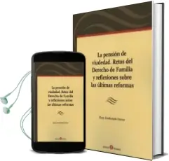 Descargar AudioLibro Pension de Viudedad. Retos del Derecho de Familia y Reflaxiones s Obre las Últimas Reformas de Elena Desdentado Daroca año 2013