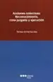 AudioLibro Acciones Colectivas: Reconocimiento, Cosa Juzgada y Ejecucion de Mª Teresa Armenta Deu