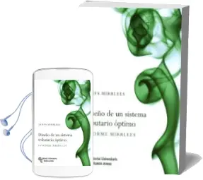 Descargar AudioLibro Diseño de un Sistema Tributario Optimo de James Mirrless año 2013