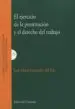 AudioLibro El Ejercicio de la Prostitucion y el Derecho del Trabajo de Jose Maria Gonzalez Del Rio