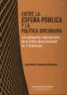 AudioLibro Entre la Esfera Publica y la Politica Discursiva de Jose Maria Carabante Muntada