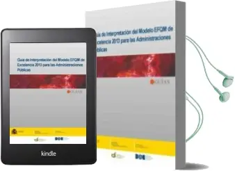 Descargar AudioLibro Guía de Interpretación de Modelo Efqm de Excelencia 2013 para las Administraciones Públicas de Varios Autores año 2013