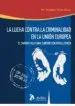 AudioLibro La Lucha Contra la Criminalidad en la Union Europea de M Angeles Perez Marin