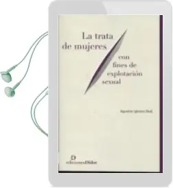 Descargar AudioLibro La Tratas de Mujeres con Fines de Explotacion Sexual de Agustina Iglesias Skulj año 2013