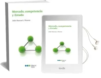 Descargar AudioLibro Mercado, Competencia y Estado de Julio Pascual Y Vicente año 2013