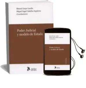 Descargar AudioLibro Poder Judicial y Modelo de Estado de M. Gerpe año 2013